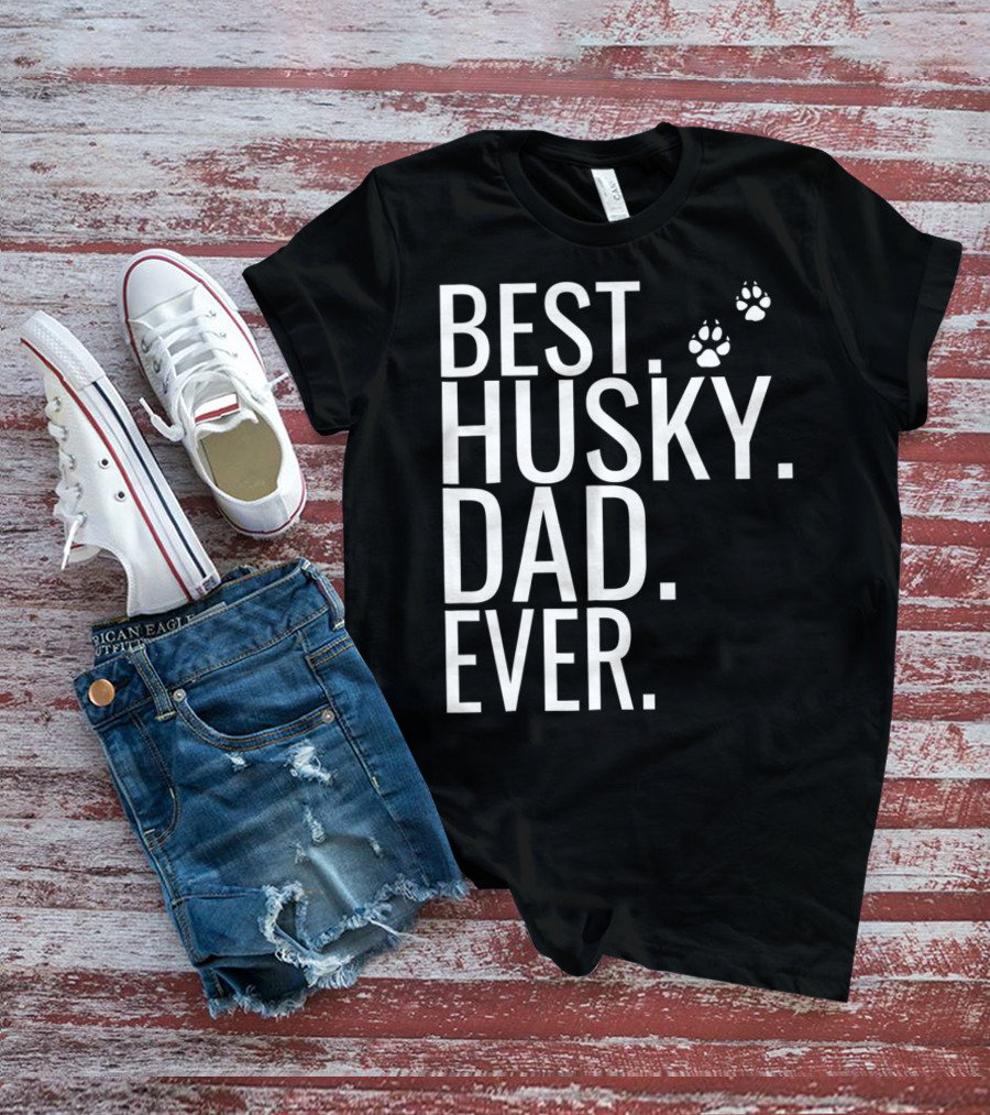 BEST HUSKY DAD EVER Mens Best Husky Dad Ever For Dog Lovers93 T-Shirt