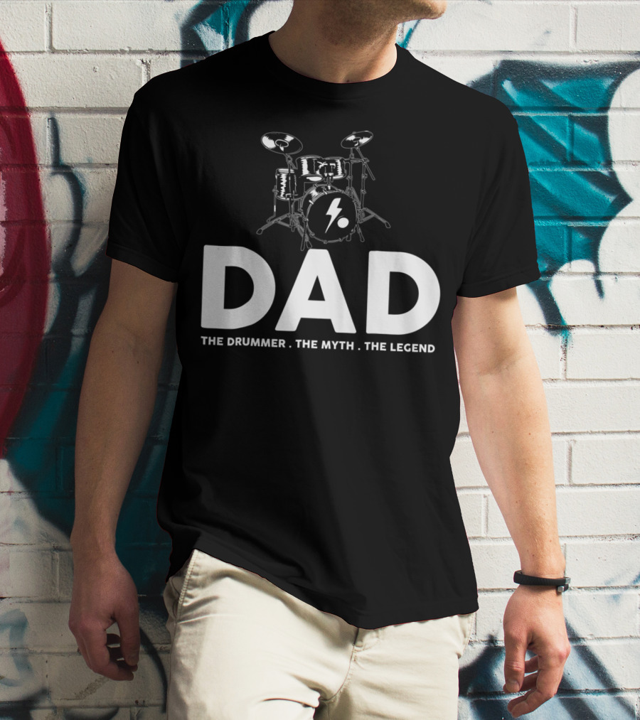 Dad The Drummer The Myth The Legend Bold Drum Set T-Shirt