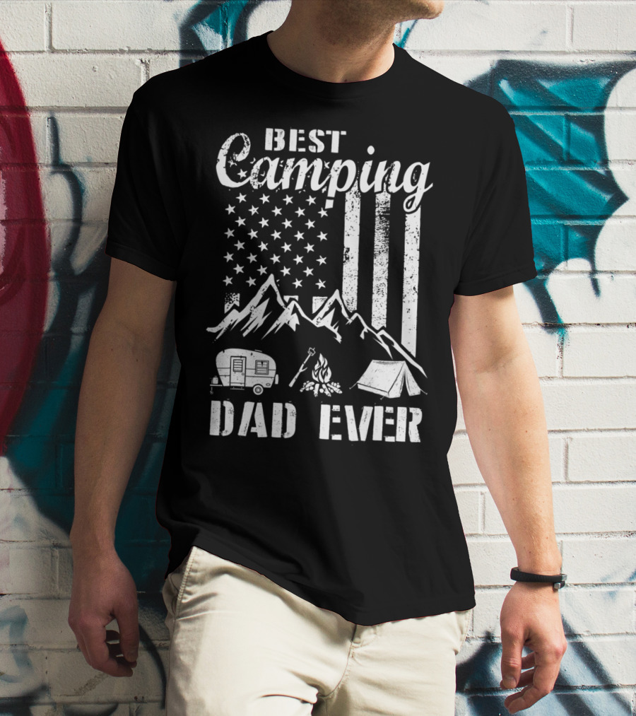 Best Camping Dad Ever American Flag Mountains Campfire Tent And Camper T-Shirt