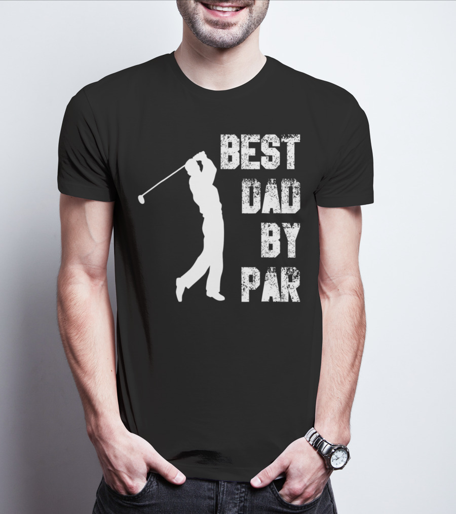 Best Dad By Par Funny Golf Lover Swinging Golfer T-Shirt