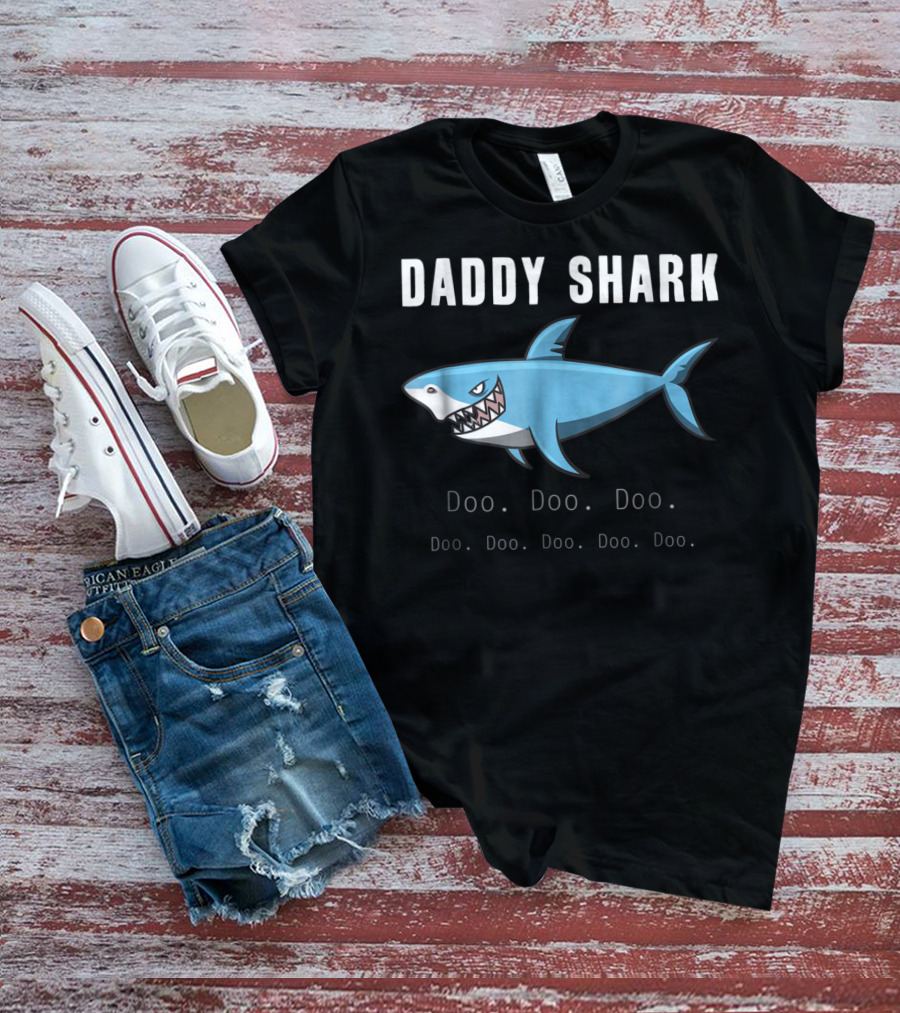 Daddy Shark Doo Doo Doo Funny Shark Family Dad T-Shirt