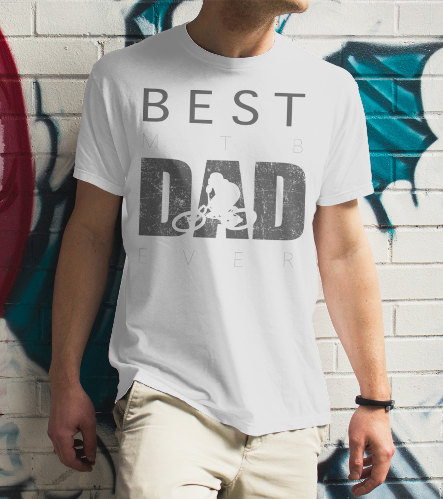 Best MTB Dad Ever Mountain Bike Rider T-Shirt