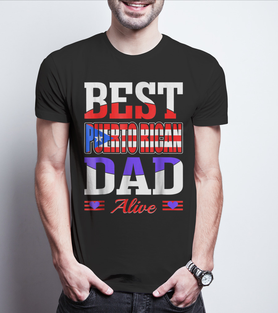 BEST PUERTO RICAN DAD ALIVE USA FLAG STYLE WITH HEARTS T-Shirt