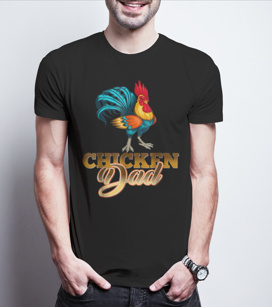 Chicken Dad Rooster Hen Farmers35 Funny T-Shirt
