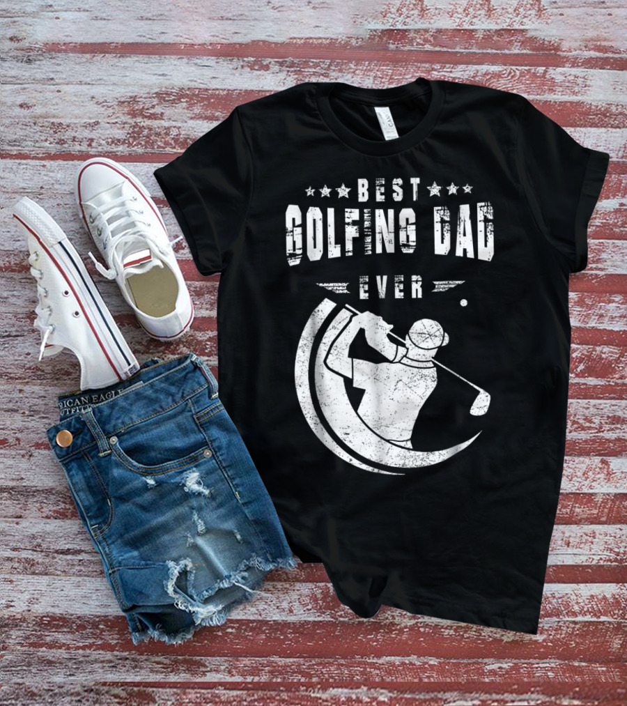 Best Golfing Dad Ever Golf Swing T-Shirt