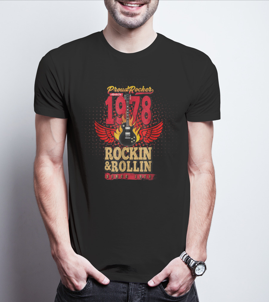 Proud Rocker 1978 Rockin' And Rollin' Flaming Wing Guitar T-Shirt