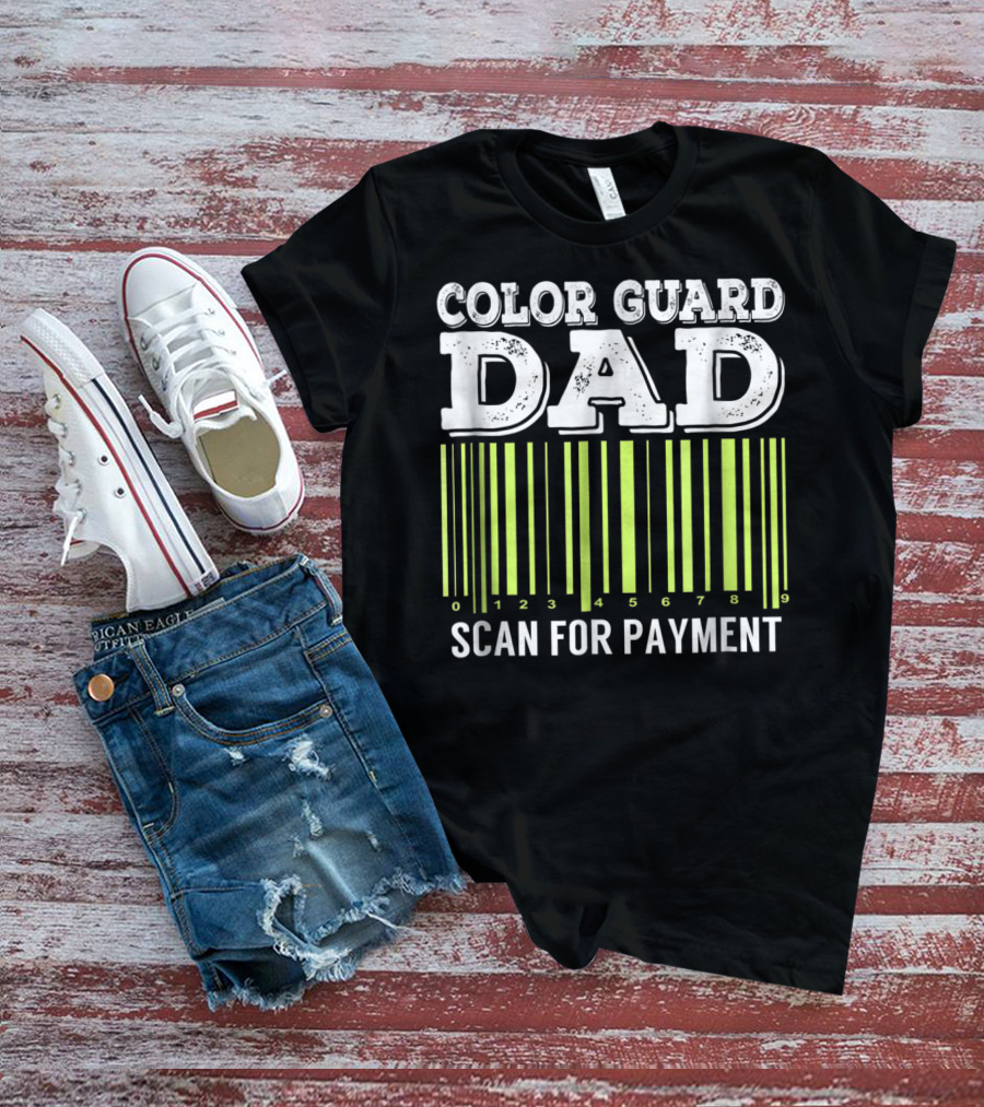 Color Guard Dad Barcode Style Scan For Payment T-Shirt