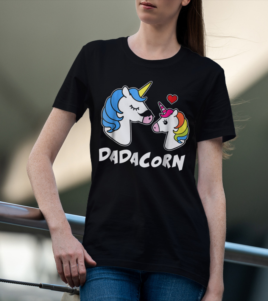 DADACORN Unicorn Dad And Daughter Love 33 T-Shirt
