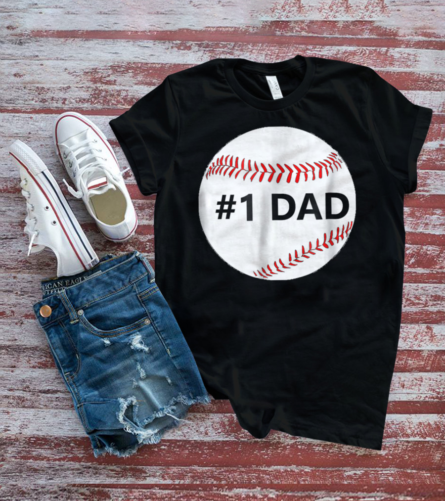 1 Dad Baseball T-Shirt