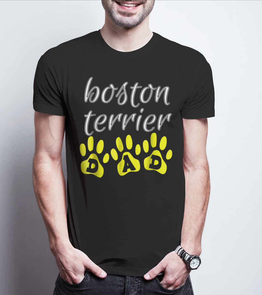 Boston Terrier Dad Fun Paw Print Cute T-Shirt