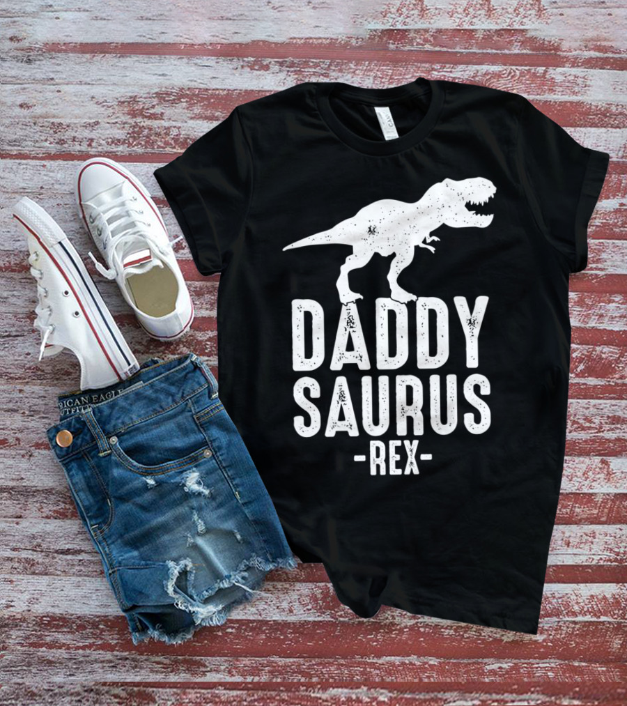 Daddysaurus Rex Daddy Dinosaur Pun T-Shirt