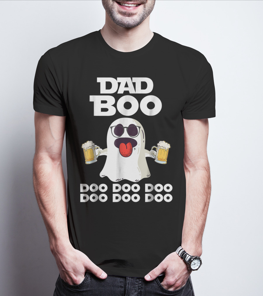 DAD BOO DOO DOO DOO DOO DOO Funny Halloween Ghost With Beer T-Shirt