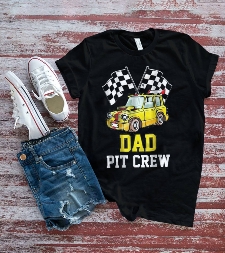 Dad Pit Crew Racing Yellow Car Checkered Flags T-Shirt