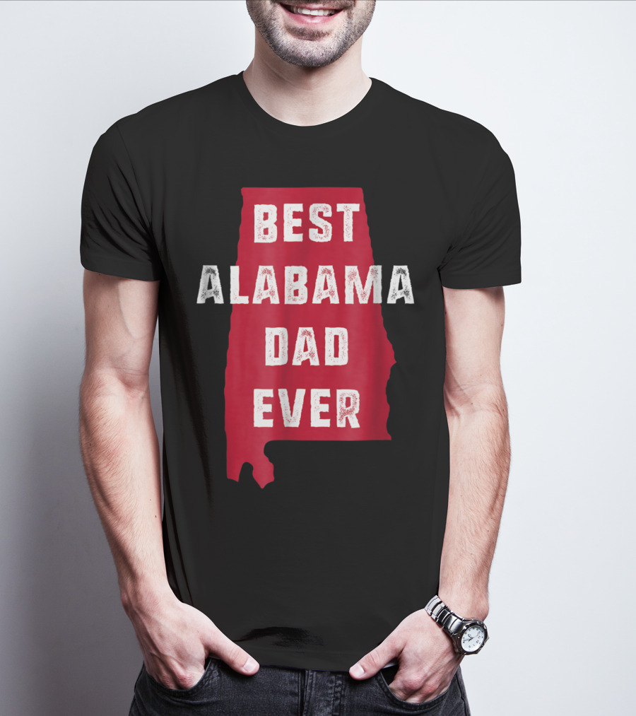Best Alabama Dad Ever Bama Native Alabama Shape T-Shirt