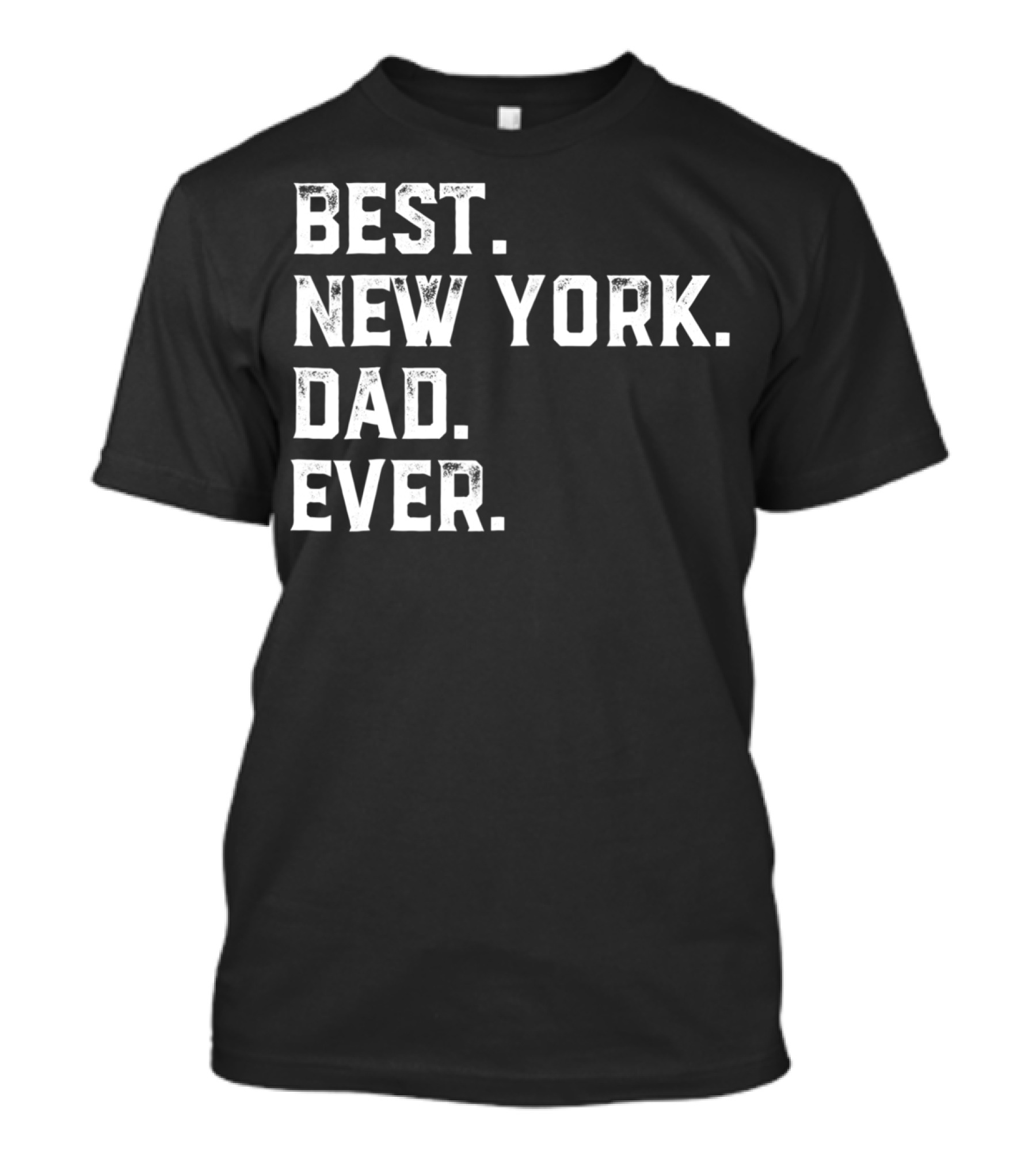 Best New York Dad Ever Day81 T-Shirt