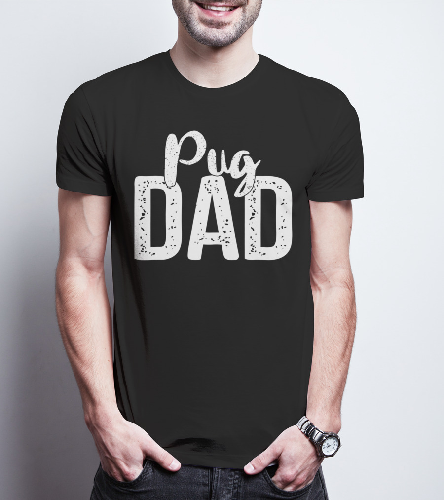 Best Pug Dad Ever Pug Dog Dad88 T-Shirt