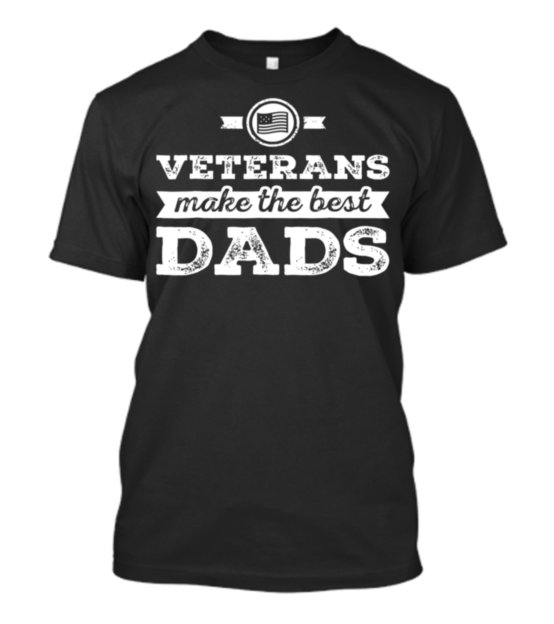 Veterans Make The Best Dads American Flag Badge T-Shirt