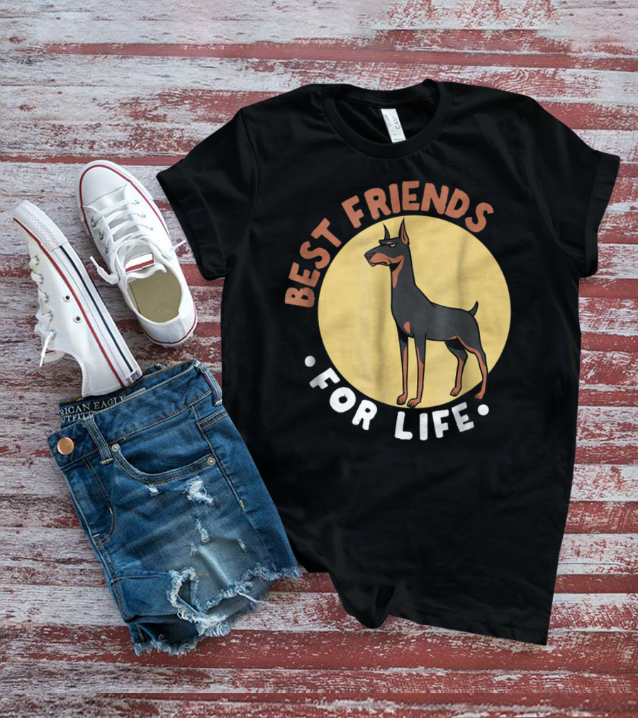 Best Friends For Life Doberman Dad Funny Pinscher 52 T-Shirt