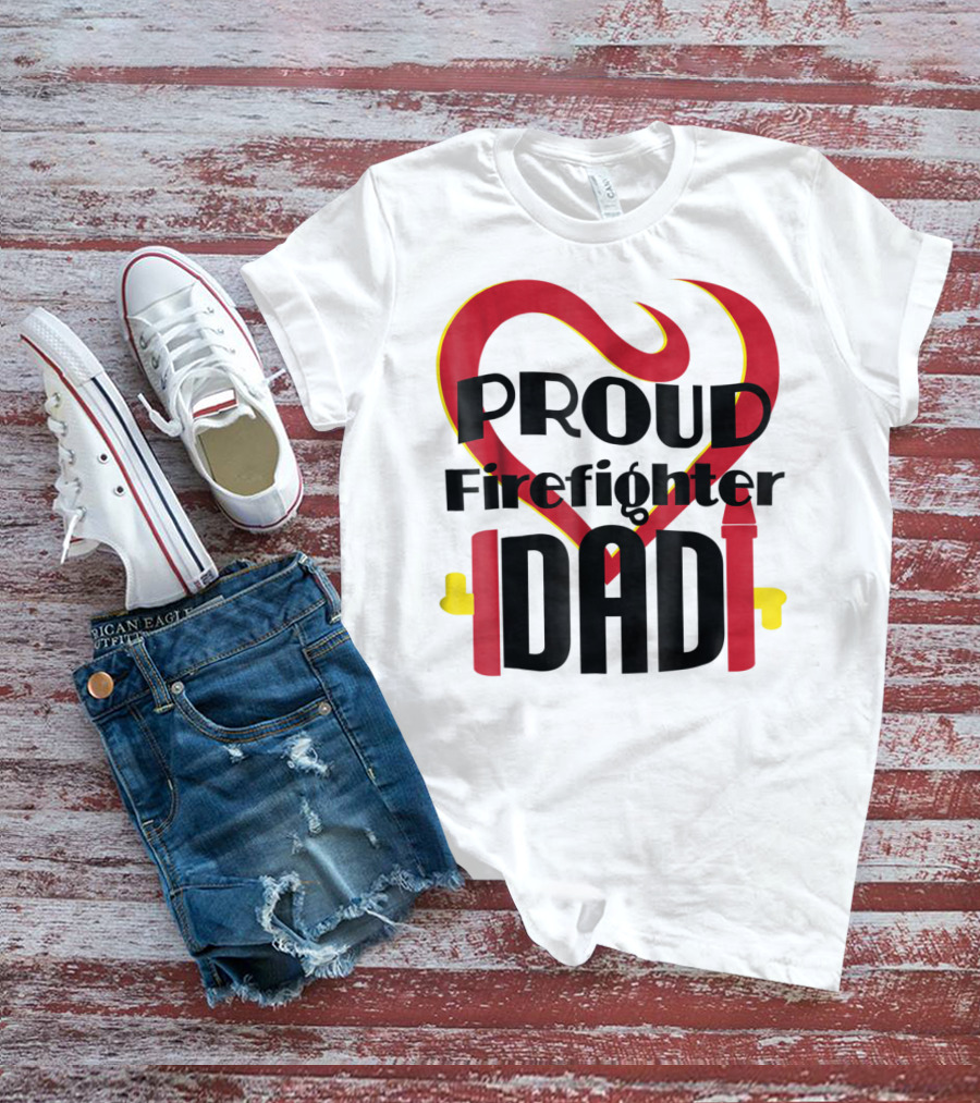 Proud Firefighter Dad Heart Captain Pride T-Shirt