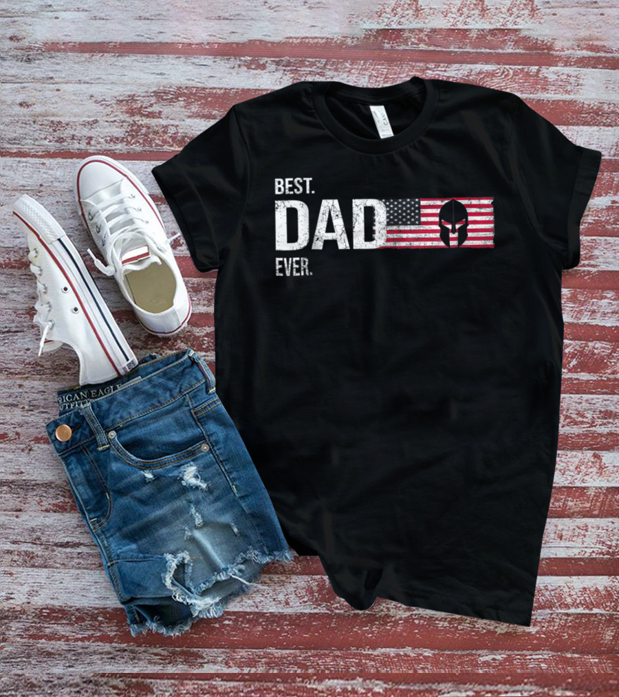 Best Dad Ever American Flag Spartan Helmet Hero Dad T-Shirt