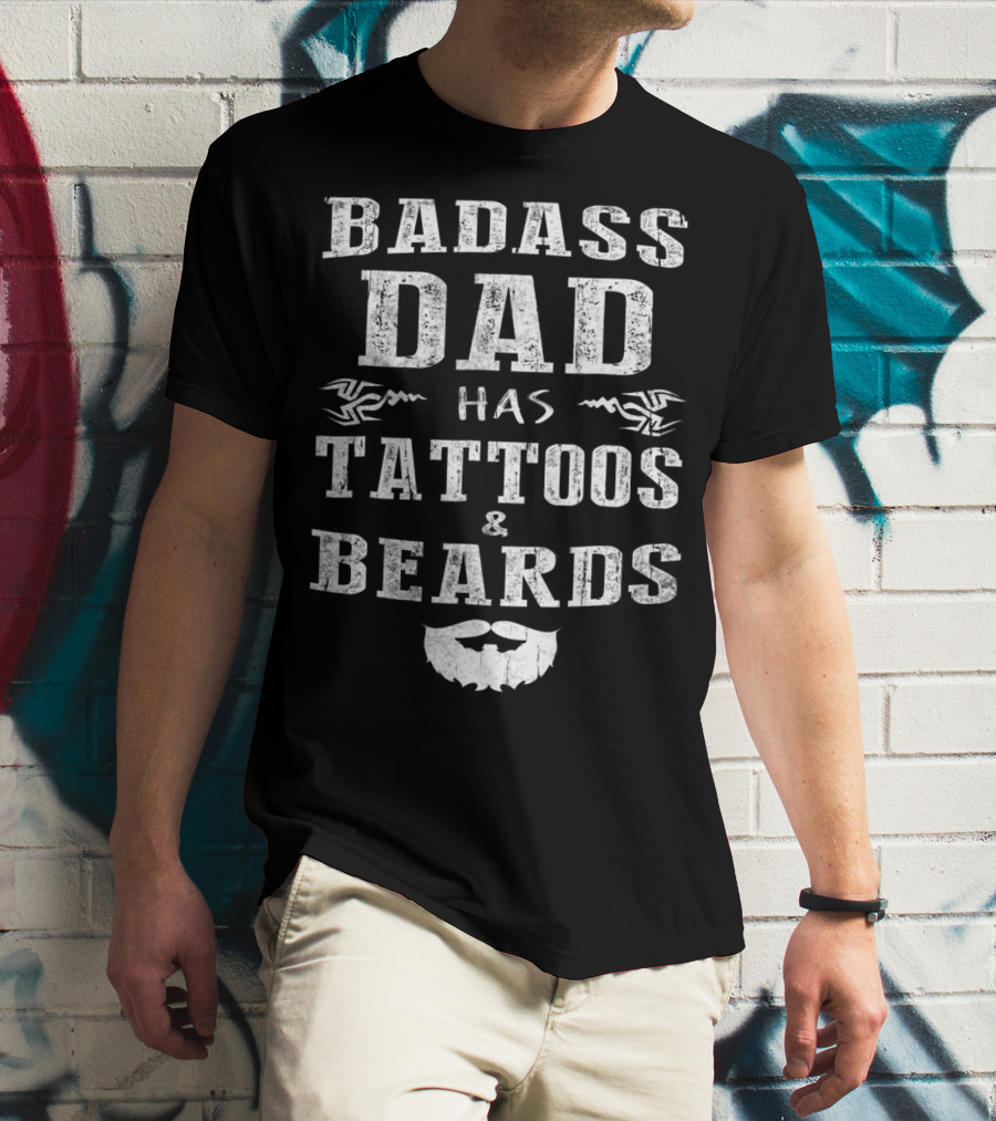 Badass Dad Has Tattoos And Beards Tribal Beard Graphic 20 T-Shirt