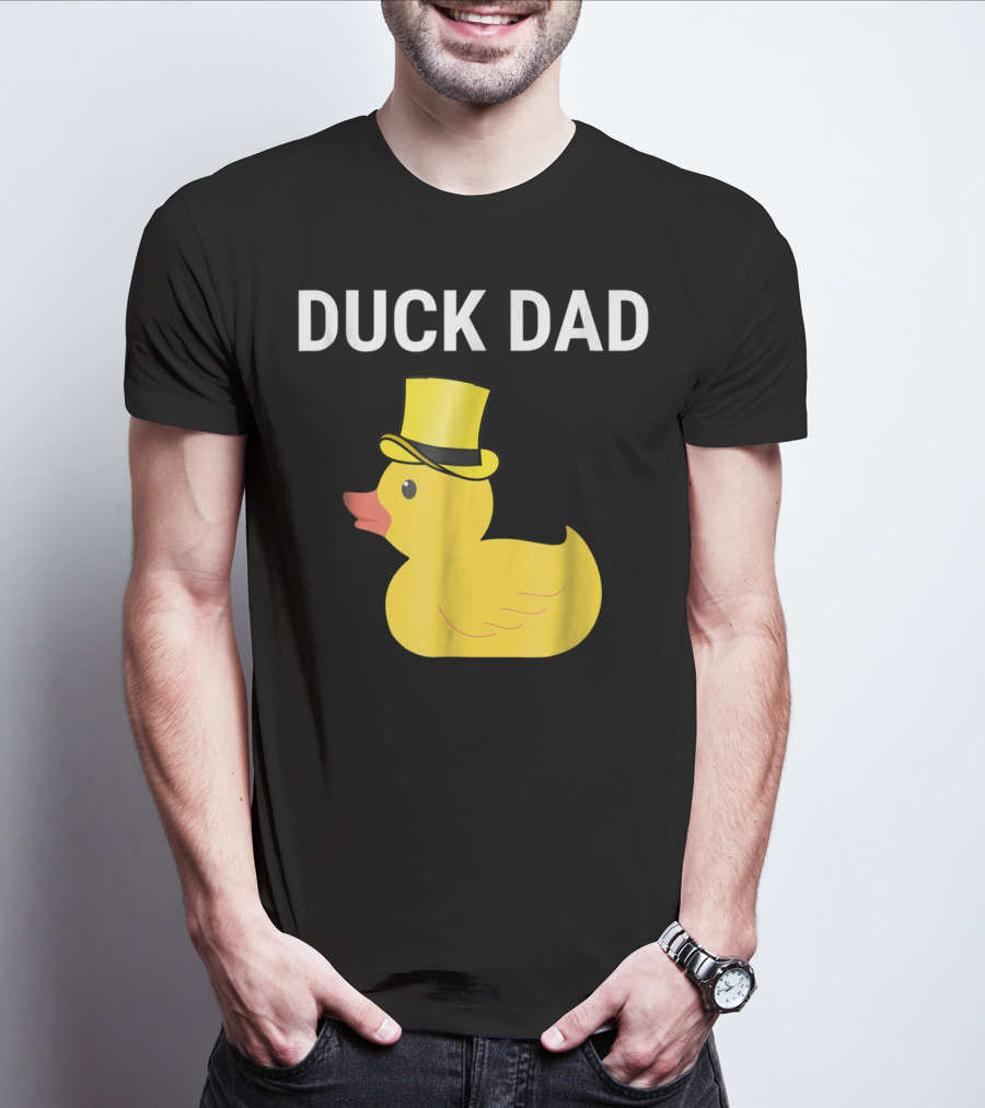 Duck Dad Cute Rubber Duck With Top Hat For Lovers Father T-Shirt