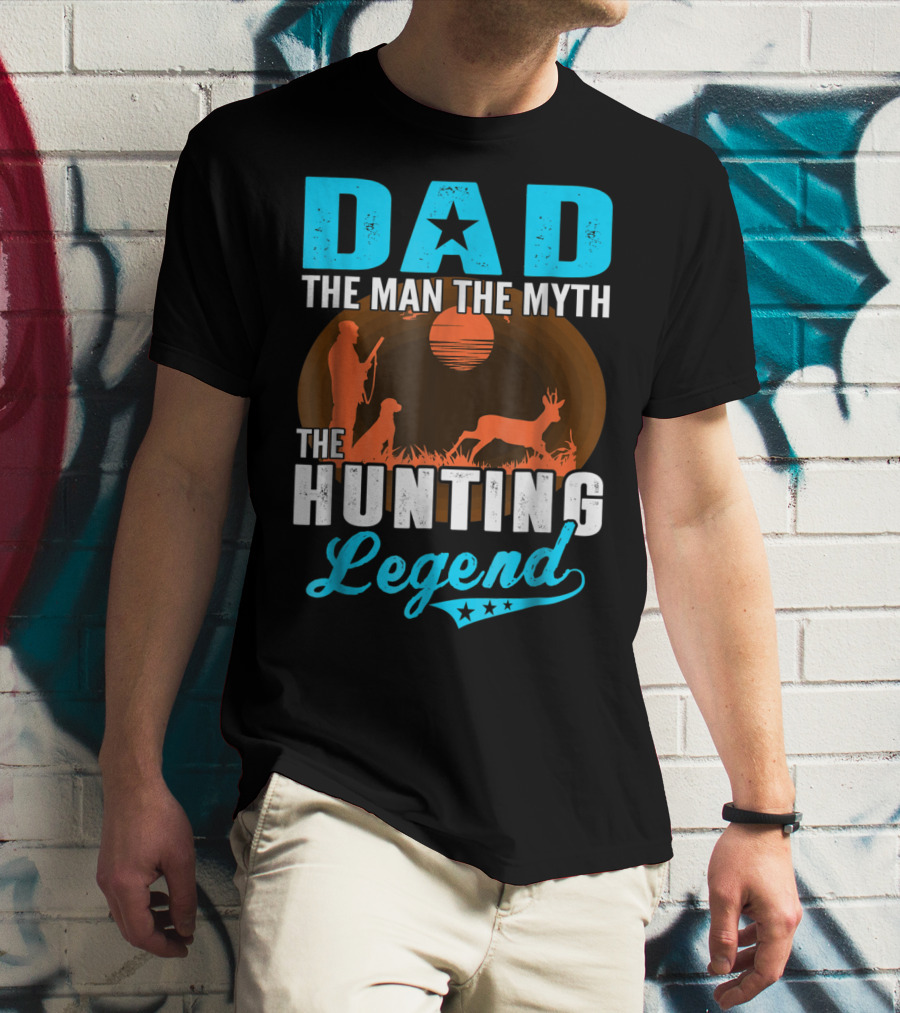 Dad The Man The Myth The Hunting Legend With Hunter Dog Deer And Sunset T-Shirt
