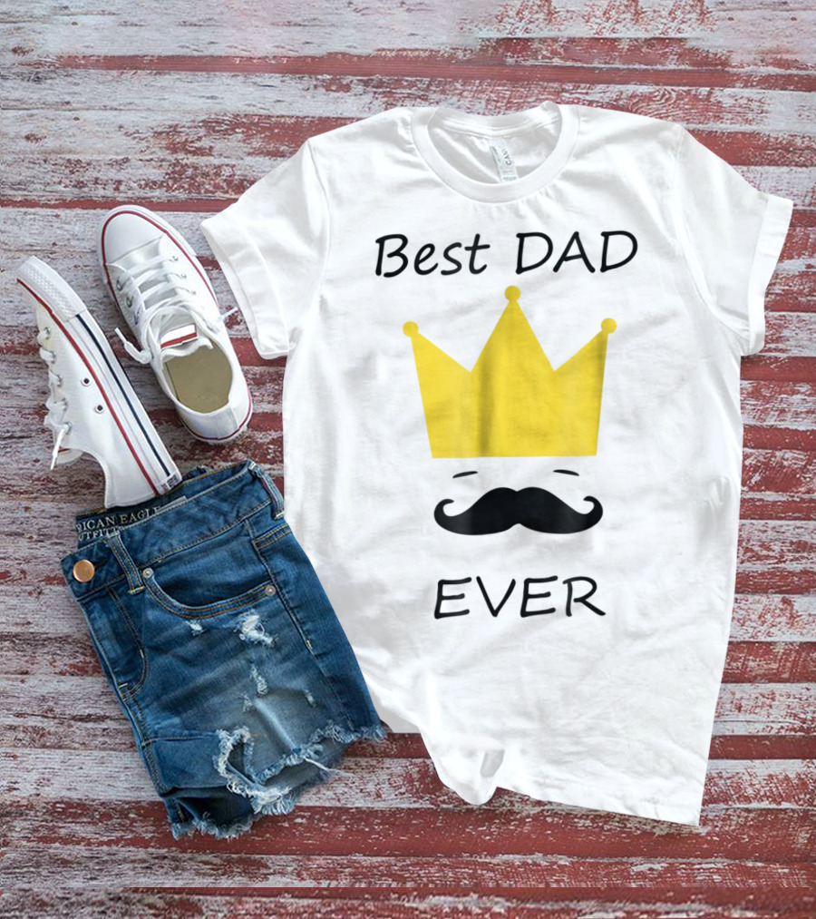 Best Dad Ever Yellow Crown Mustache T-Shirt