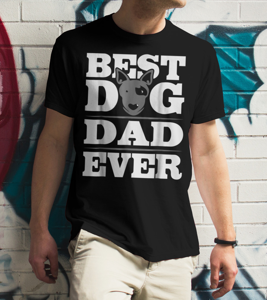 Best Dog Dad Ever Dog Lover Puppy Parent Dog Rescue Dad T-Shirt