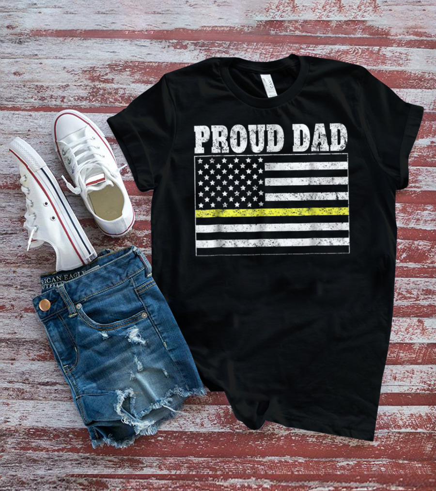 Proud Dad Thin Yellow Line Dispatcher Dispatch84 T-Shirt