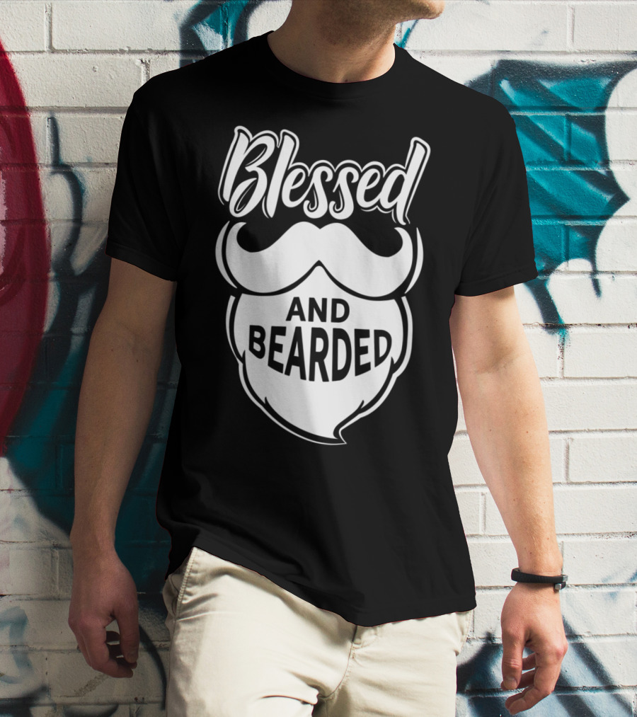 Blessed And Bearded Funny Dad Beard Men T-Shirt