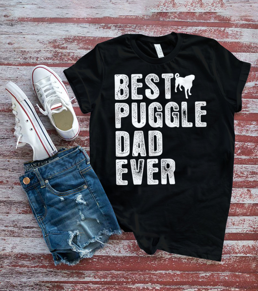 BEST PUGGLE DAD EVER PUG T-Shirt