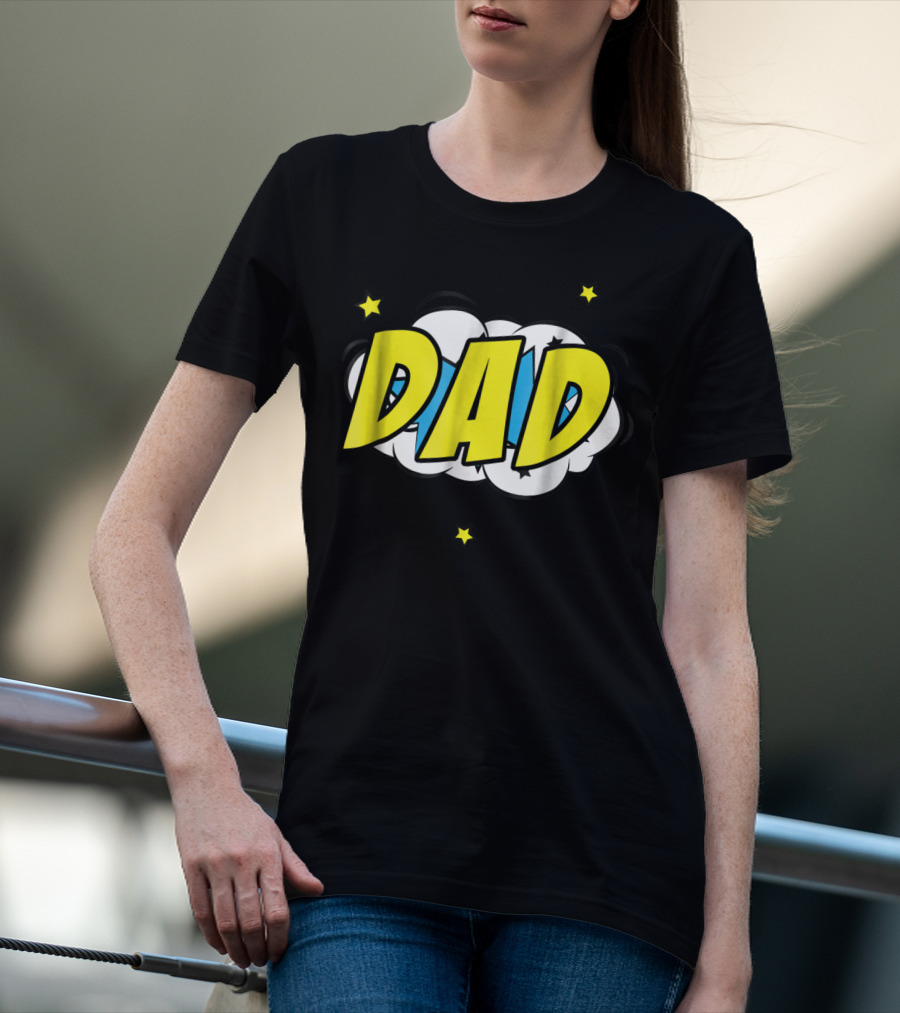 Dad Comic Book Style Action Burst With Stars T-Shirt
