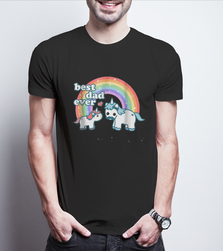Best Dad Ever Cute Unicorn Rainbow With Heart And Stars T-Shirt
