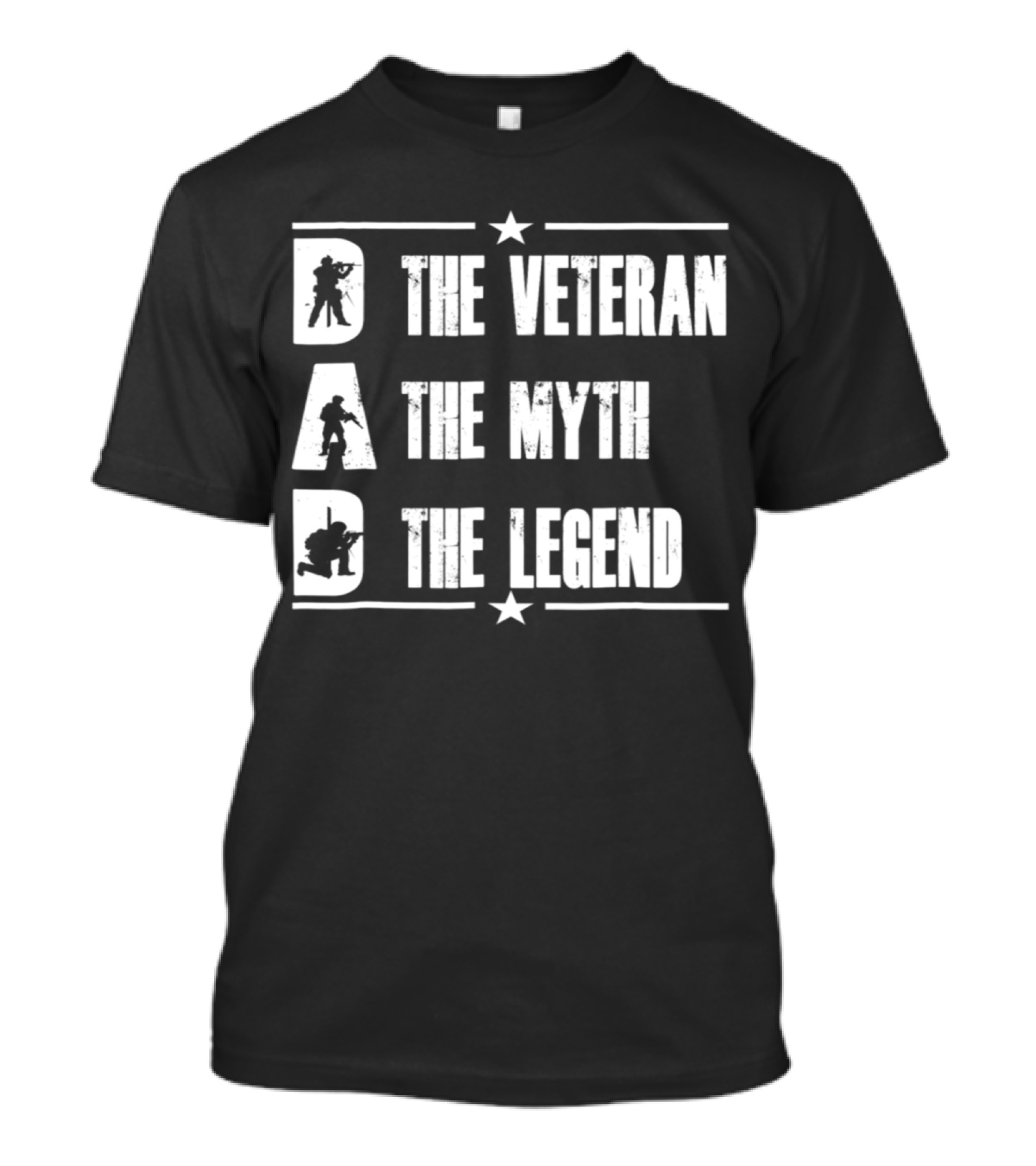 DAD The Veteran The Myth The Legend Military T-Shirt