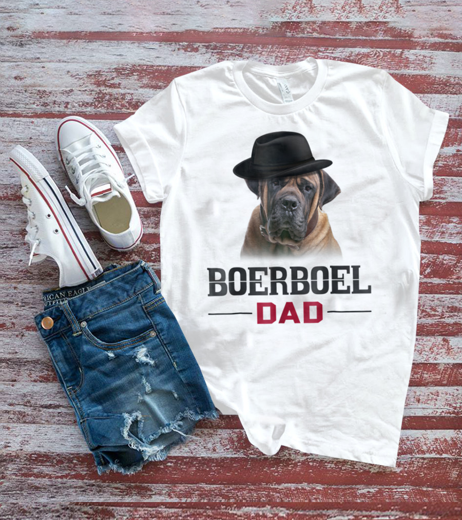 Boerboel Dad Hat Wearing Dog Lovers T-Shirt