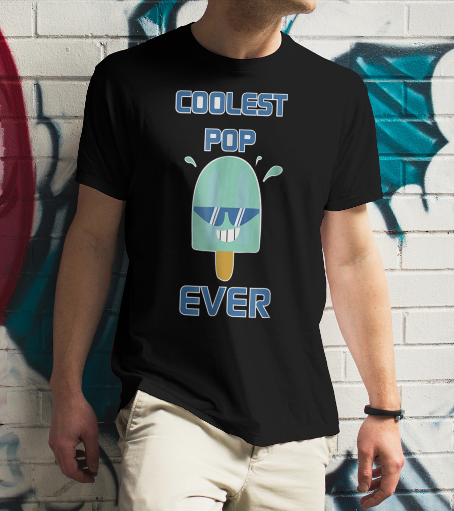 Coolest Pop Ever Funny Popsicle Ice Cream Dad T-Shirt