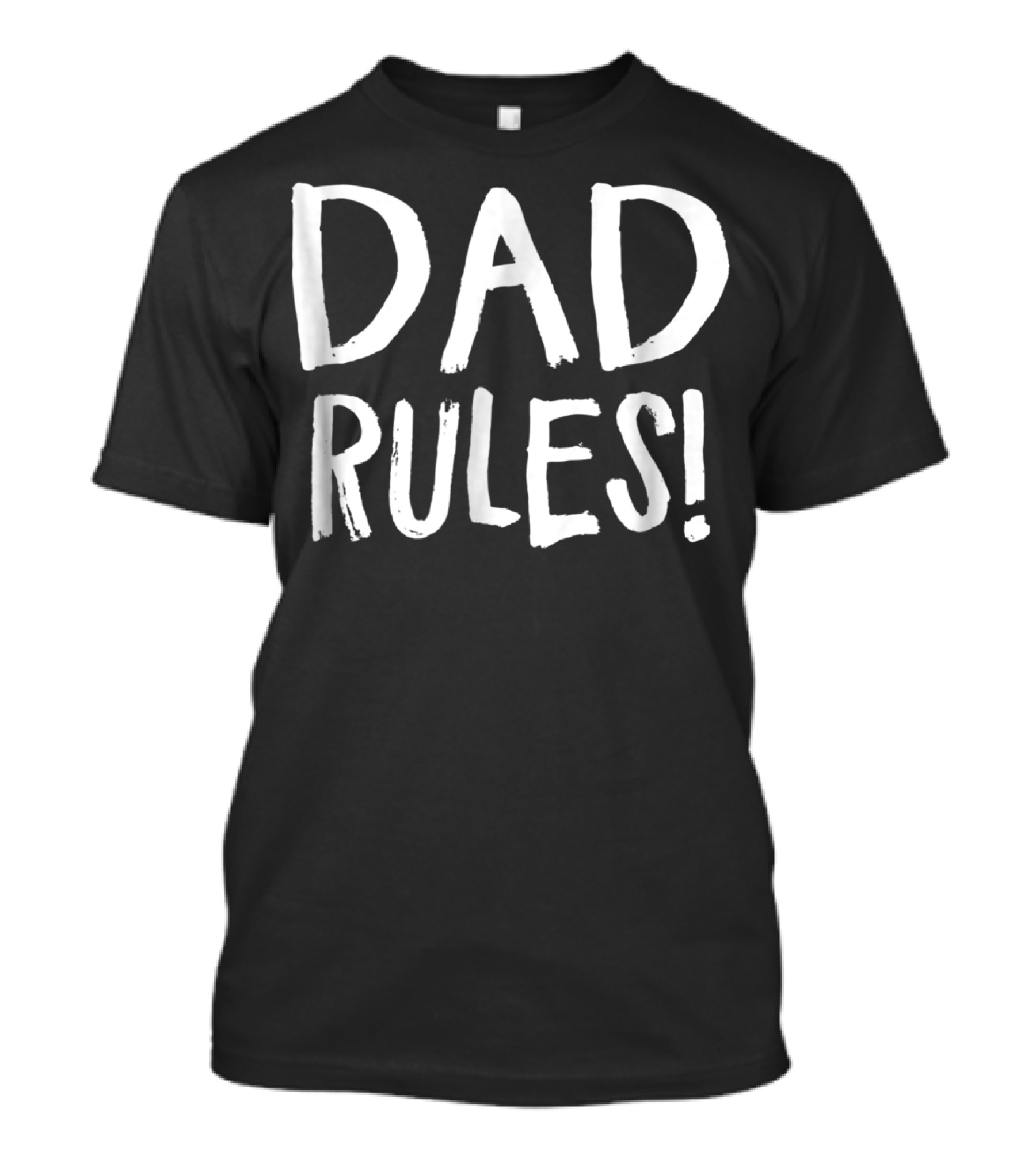Dad Rules T-Shirt