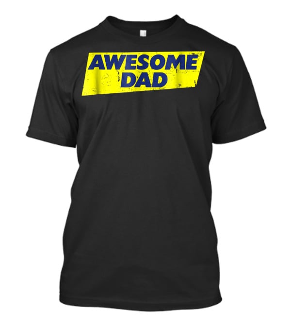 AWESOME DAD Vintage Style Design59 T-Shirt