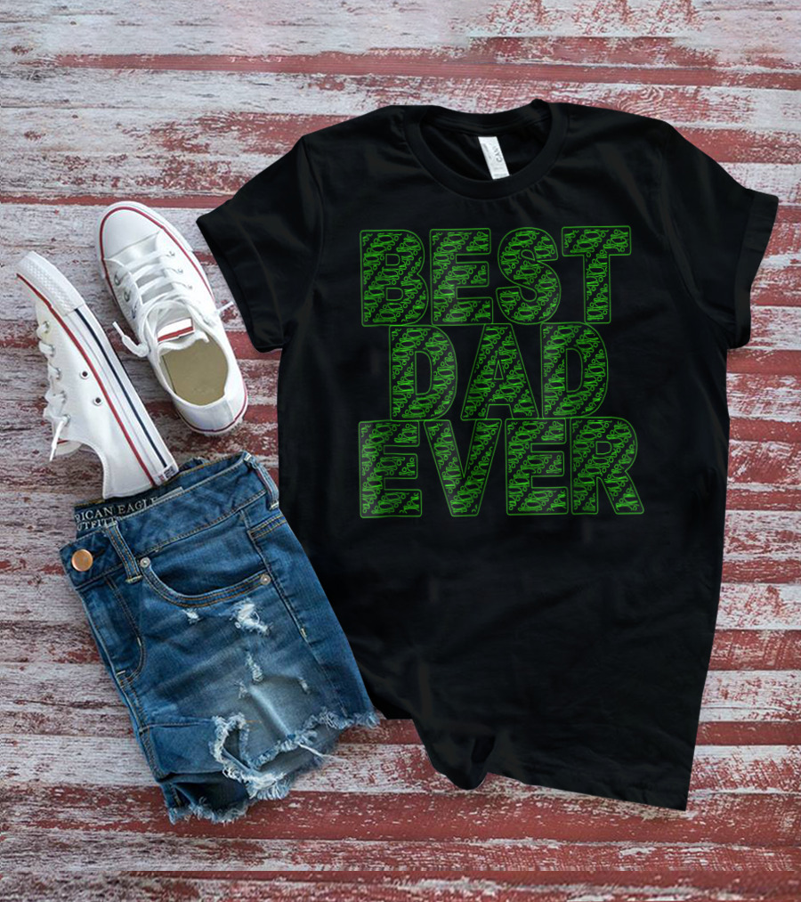 Best Dad Ever Green Circuit Pattern Tech T-Shirt