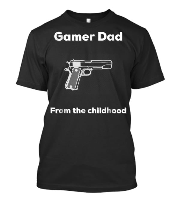 Gamer Dad From The Childhood Vintage Gun T-Shirt