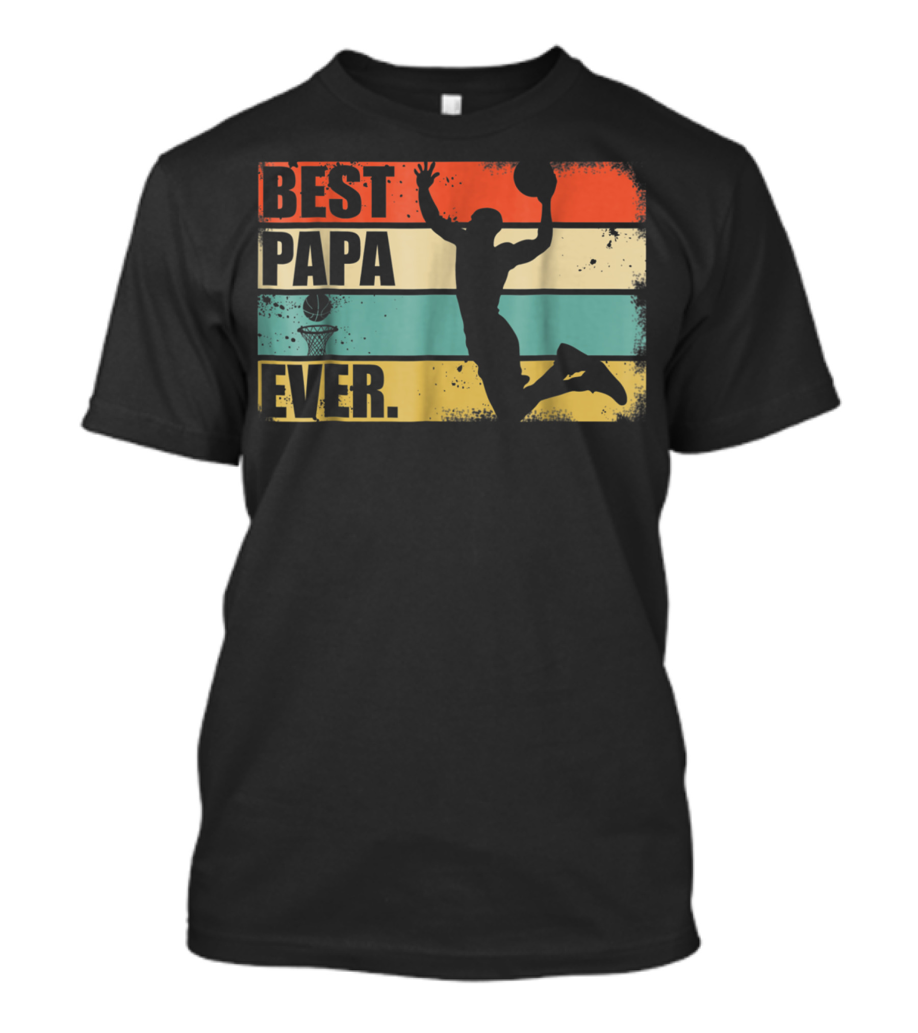 Best Papa Ever Basketball Dunk T-Shirt