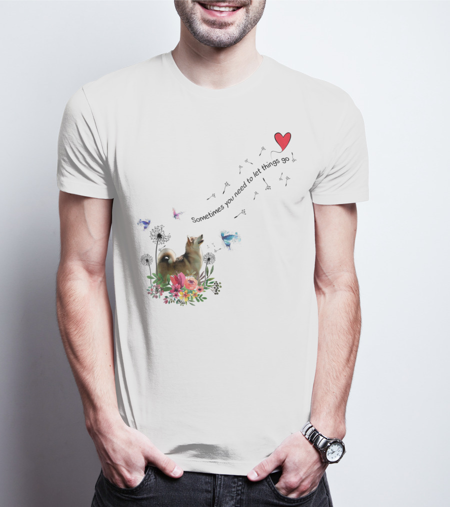 Alaskan Malamute Dog Sometimes You Need To Let Things Go T-Shirt