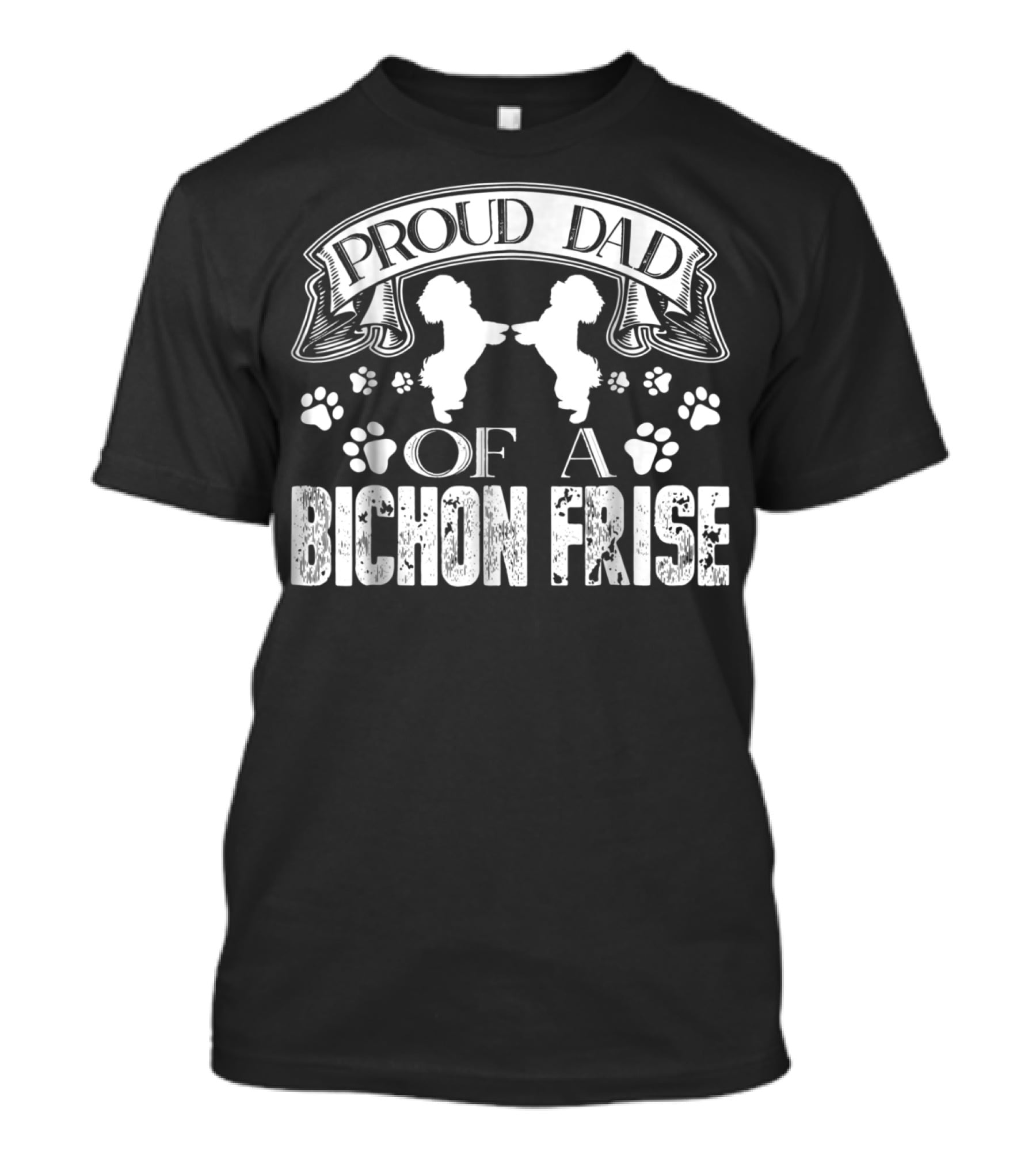 Proud Dad Of A Bichon Frise Paw Prints T-Shirt