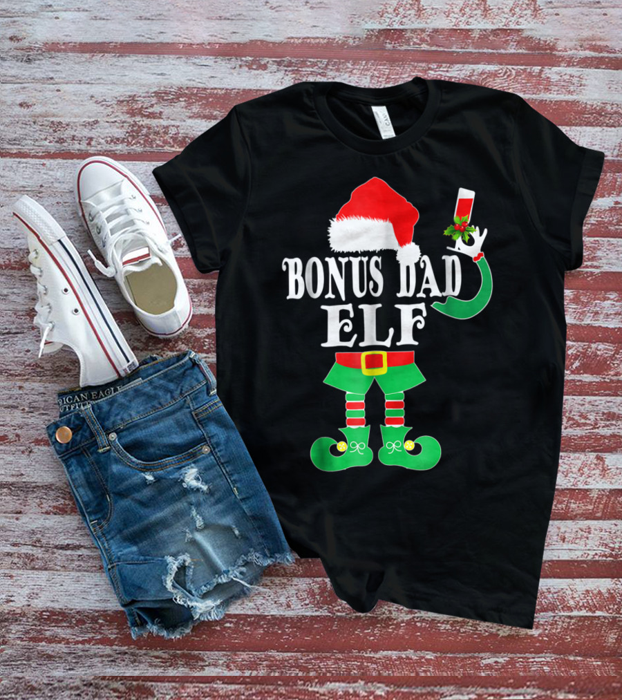 BONUS DAD ELF Christmas Santa Hat With Festive Drink And Elf Costume T-Shirt