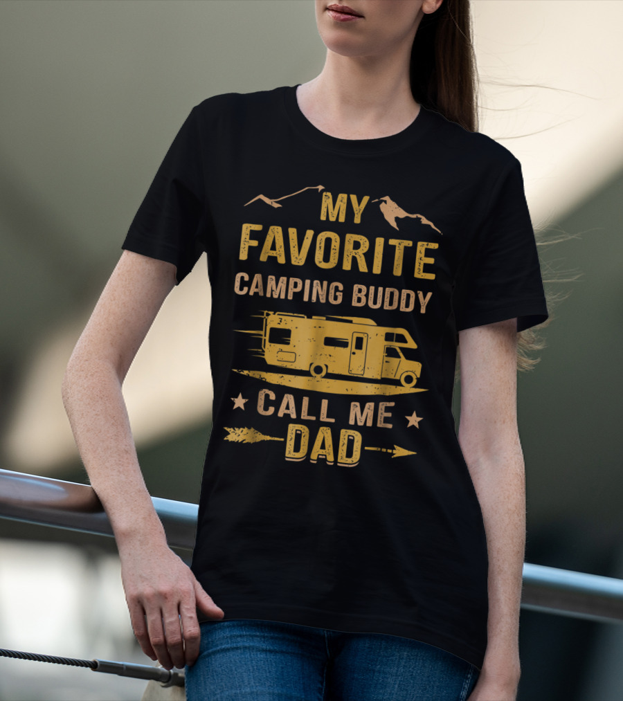 My Favorite Camping Buddy Call Me Dad Camper Van Mountains T-Shirt
