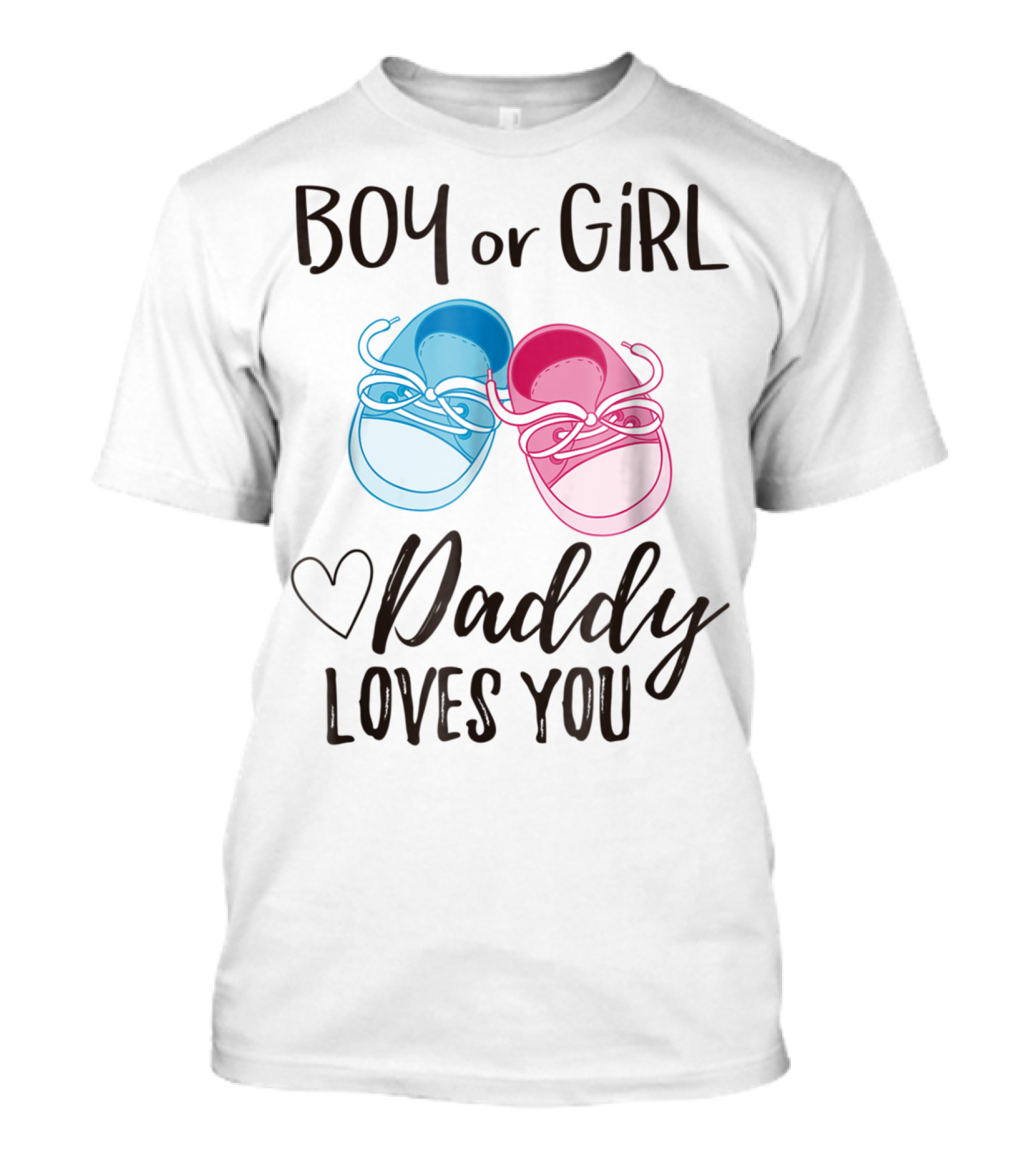 Boy Or Girl Daddy Loves You Heart Baby Gender Reveal T-Shirt
