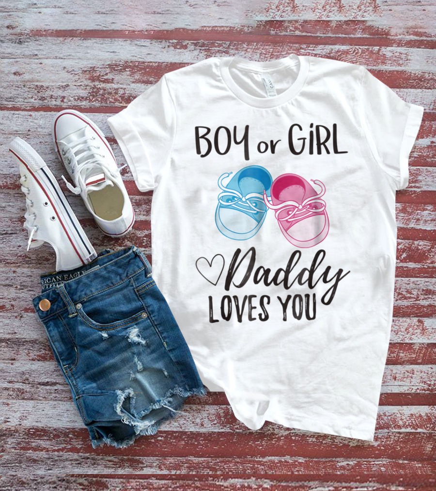 Boy Or Girl Daddy Loves You Heart Baby Gender Reveal T-Shirt