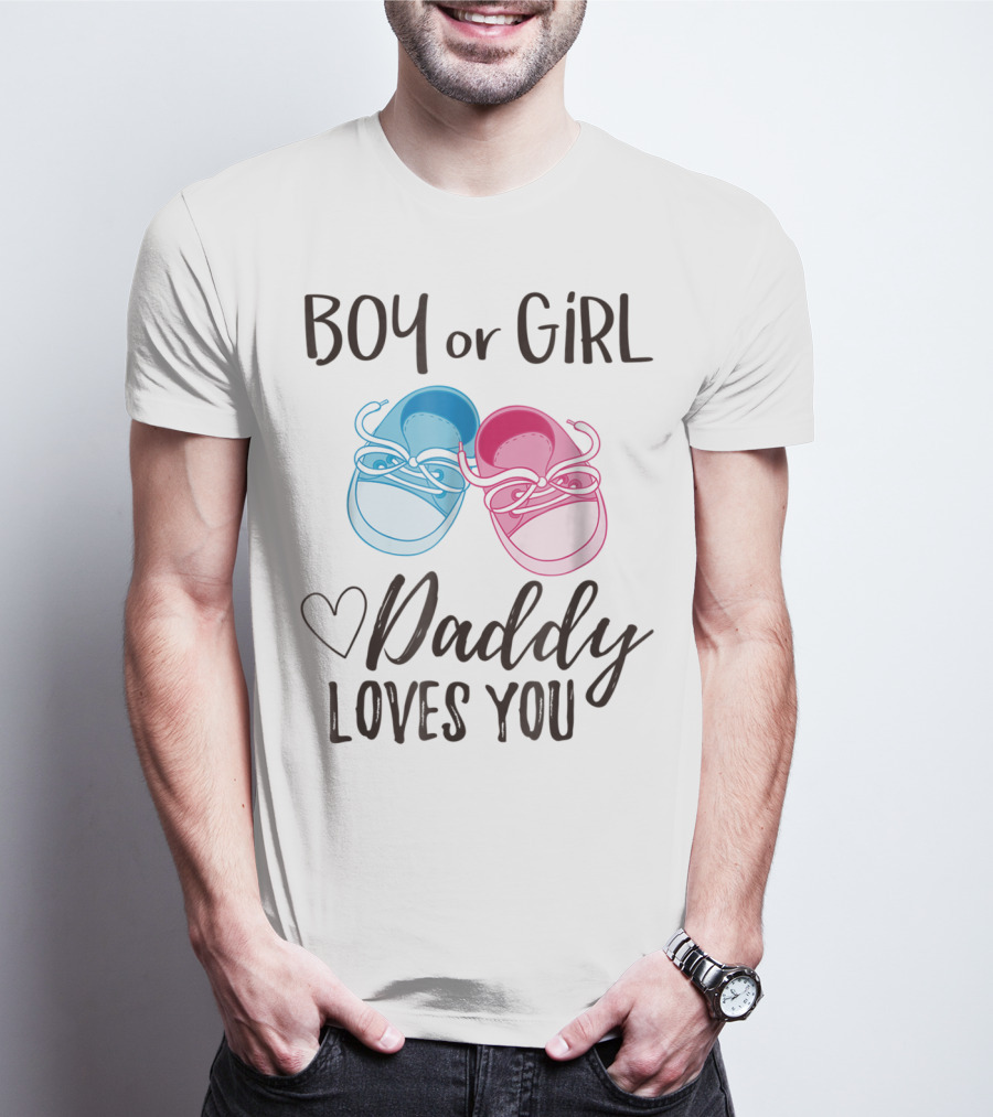 Boy Or Girl Daddy Loves You Heart Baby Gender Reveal T-Shirt