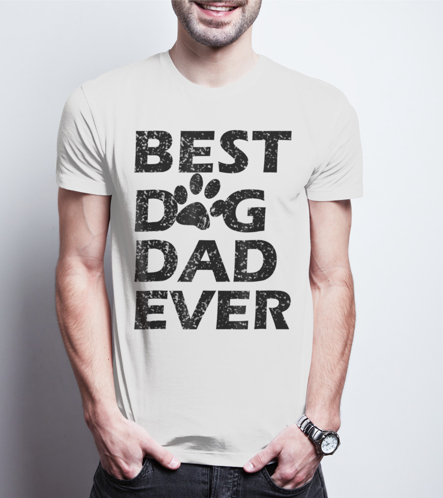 Best Dog Dad Ever Paw Print Men Women13 T-Shirt